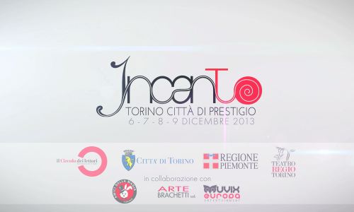 IncanTO – festival – quattro giorni di Magia a Torino